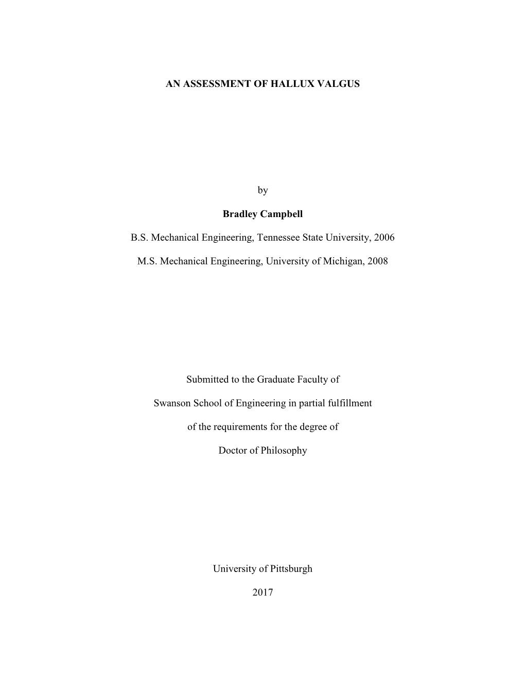 AN ASSESSMENT of HALLUX VALGUS by Bradley Campbell B.S