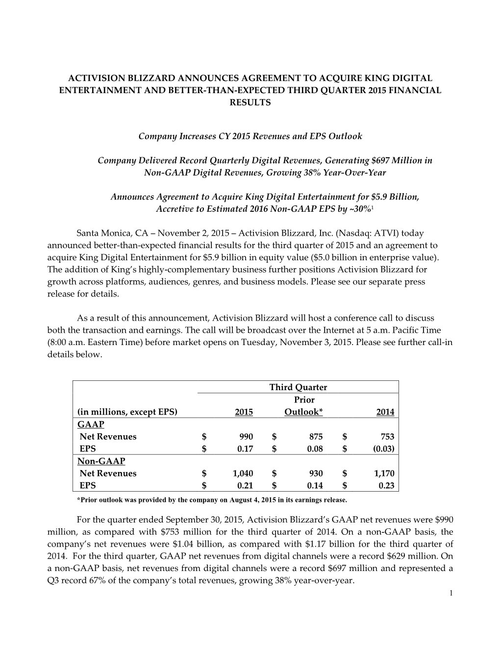 Activision Blizzard Announces Agreement to Acquire King Digital Entertainment and Better-Than-Expected Third Quarter 2015 Financial Results