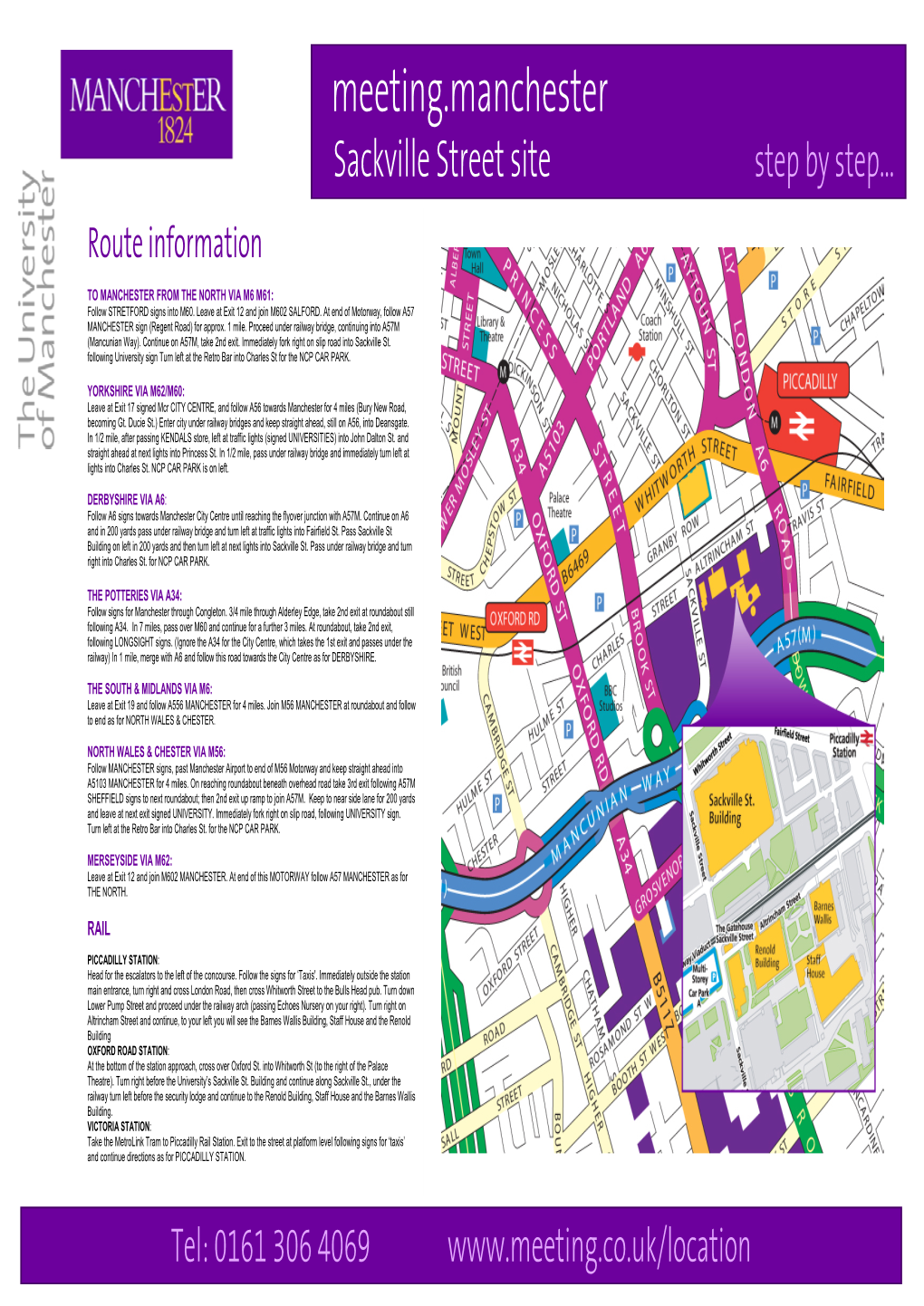 Meeting.Manchester Sackville Street Site Step by Step… Route Information