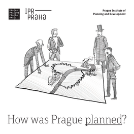 How Was Prague Planned?