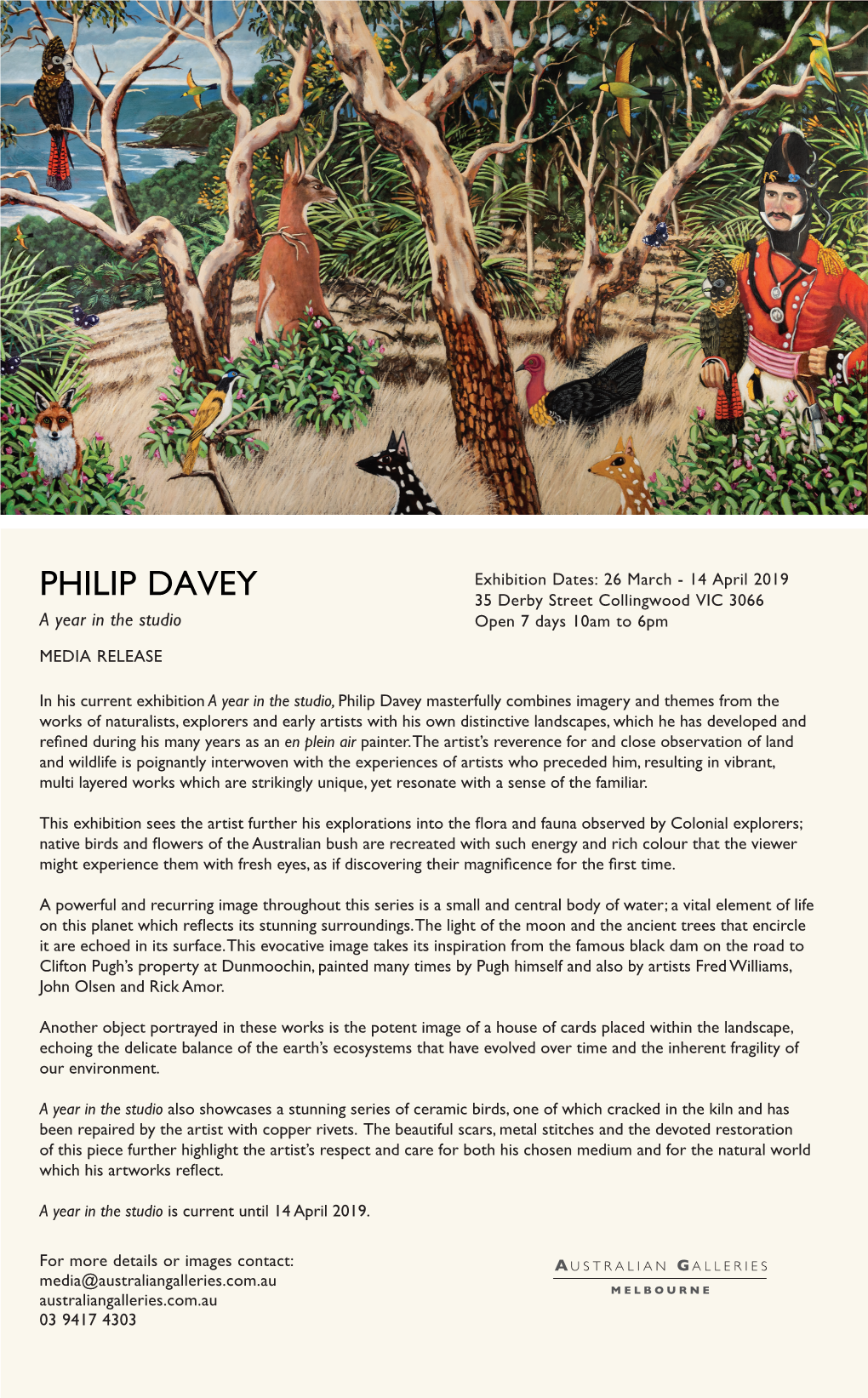 PHILIP DAVEY 35 Derby Street Collingwood VIC 3066 a Year in the Studio Open 7 Days 10Am to 6Pm