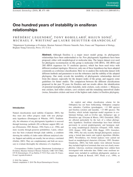 One Hundred Years of Instability in Ensiferan Relationships