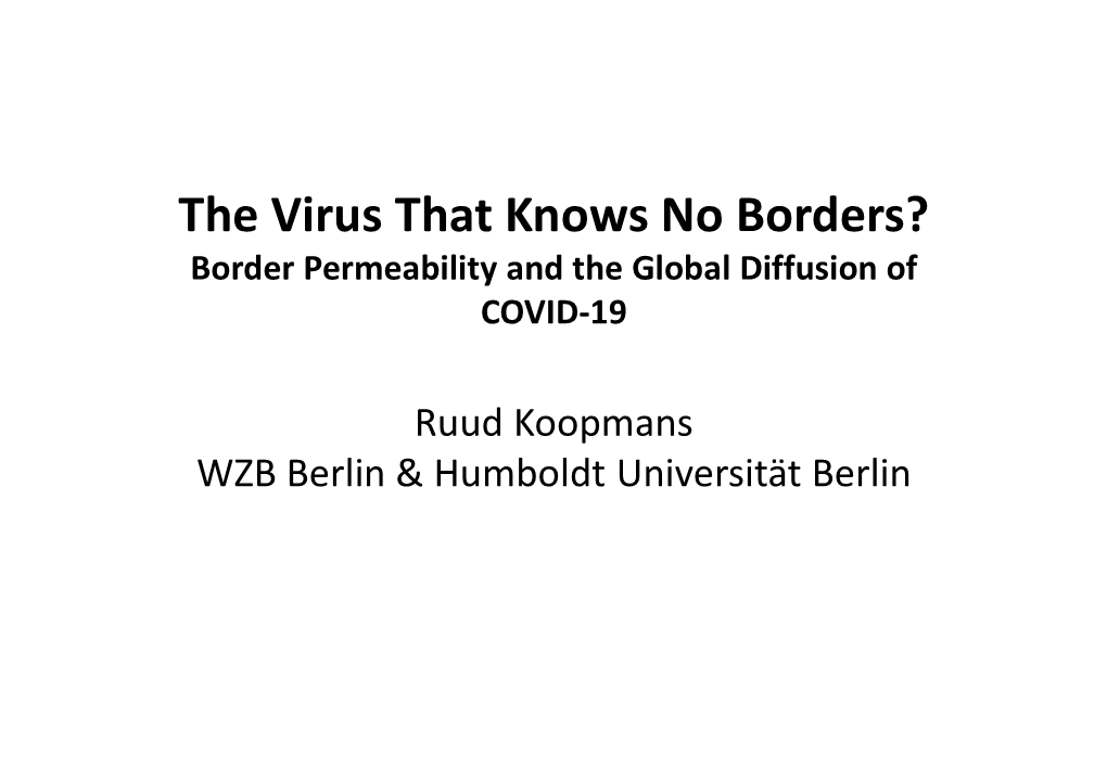 The Virus That Knows No Borders? Border Permeability and the Global Diffusion of COVID-19