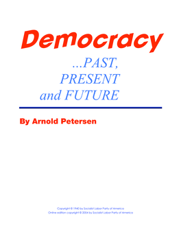 Democracy—Past, Present and Future Clearly Implies a Concept of Development