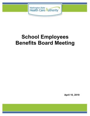 School Employees Benefits Board Meeting