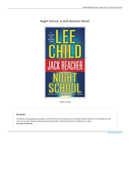 Read Book ~ Night School: a Jack Reacher Novel // YCOHMUQUVIKN