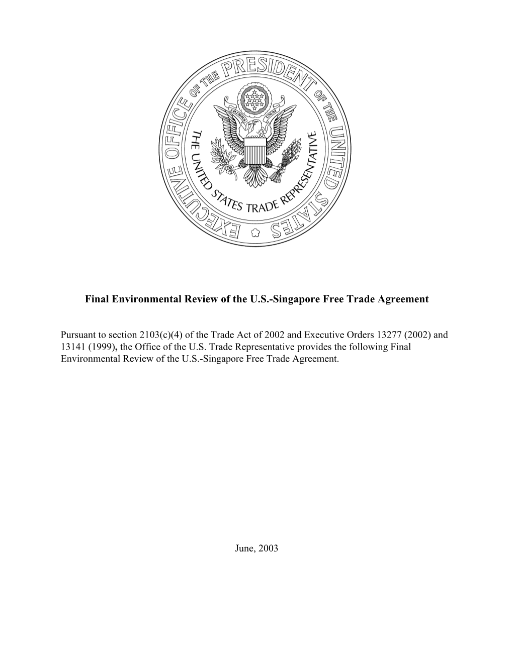 Final Environmental Review of the U.S.-Singapore Free Trade Agreement
