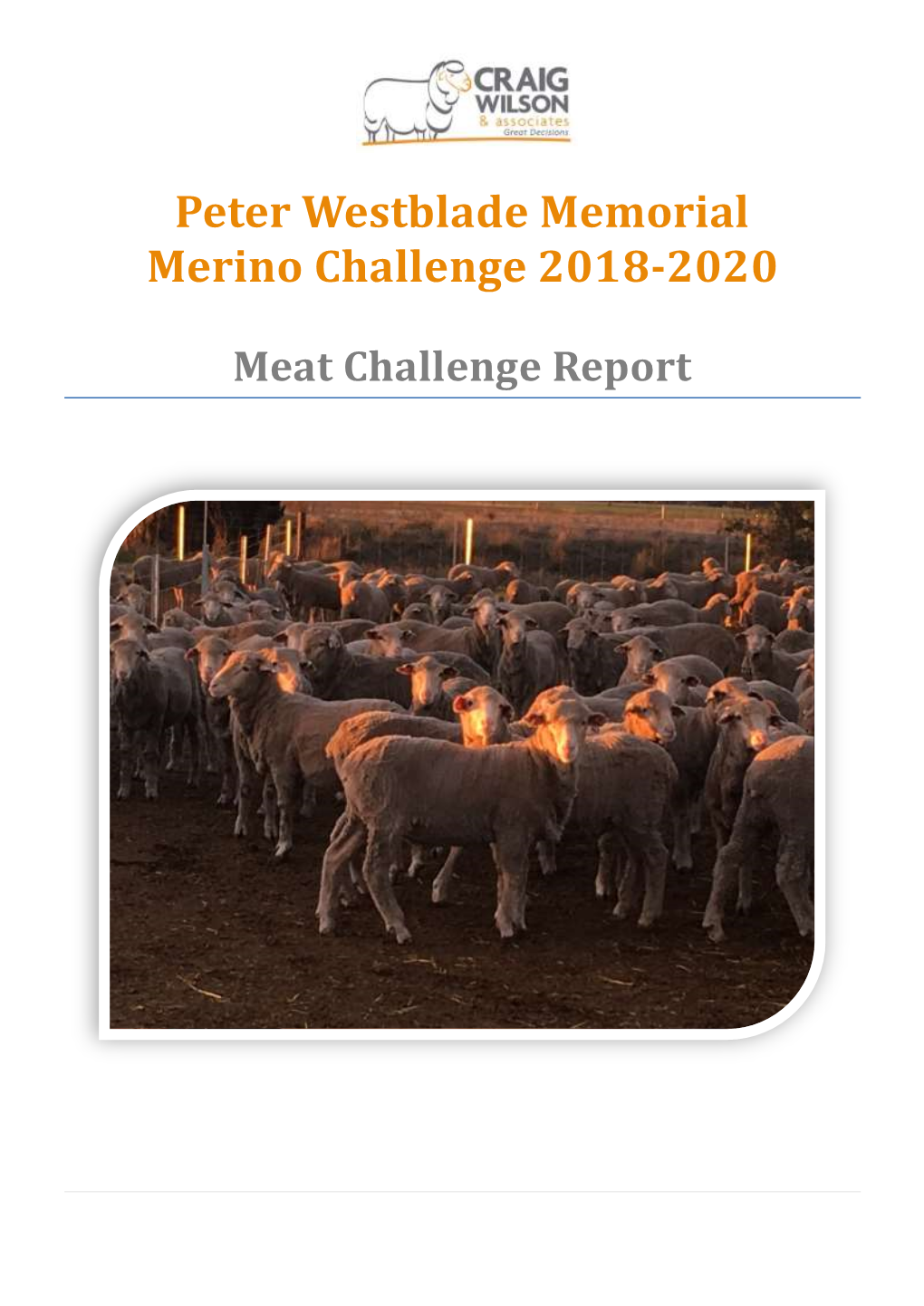 Peter Westblade Memorial Merino Challenge 2018-2020 Meat Report