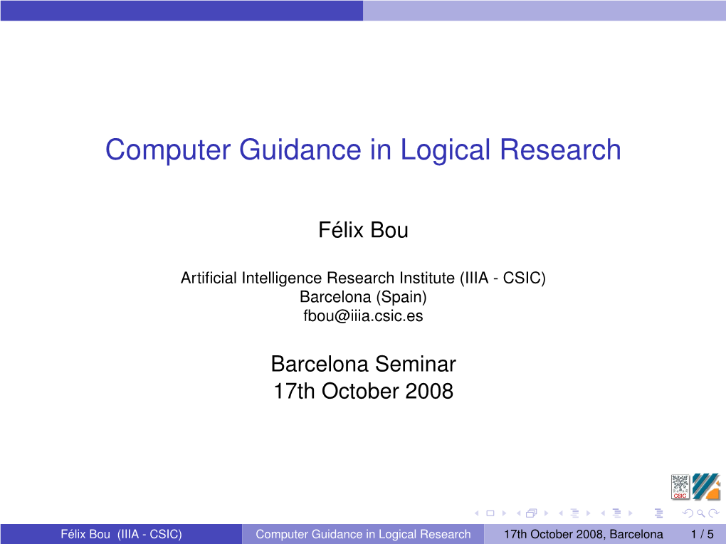 Computer Guidance in Logical Research