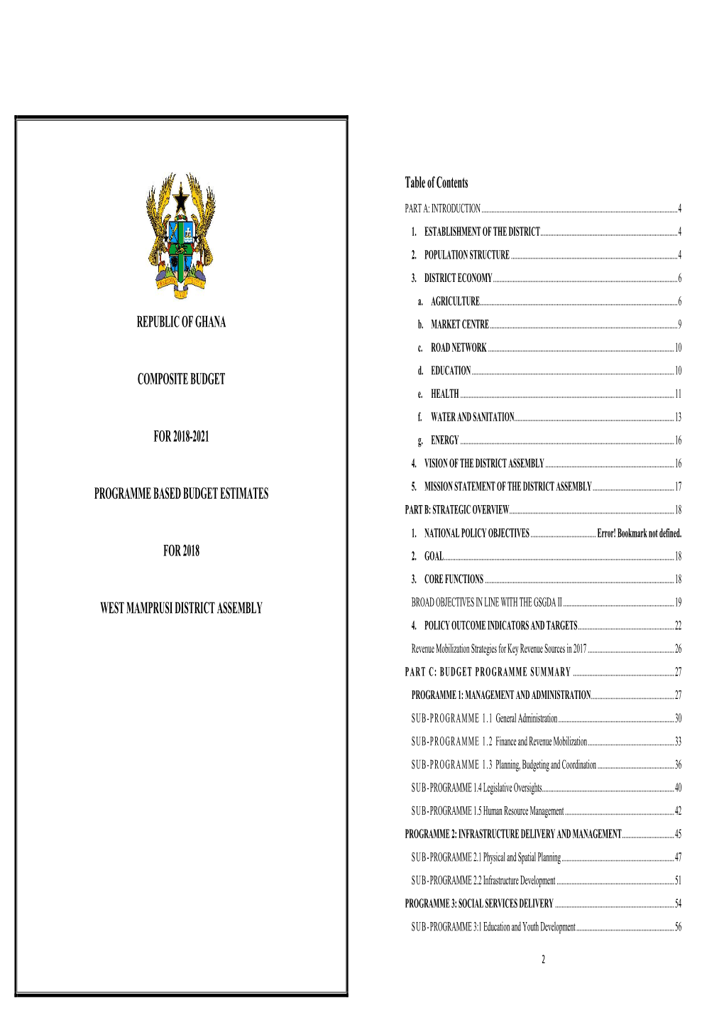 West Mamprusi District Assembly Broad Objectives in Line with the Gsgda Ii