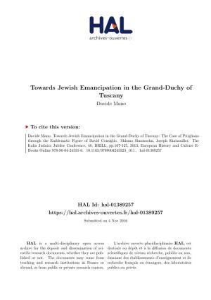 Towards Jewish Emancipation in the Grand-Duchy of Tuscany Davide Mano