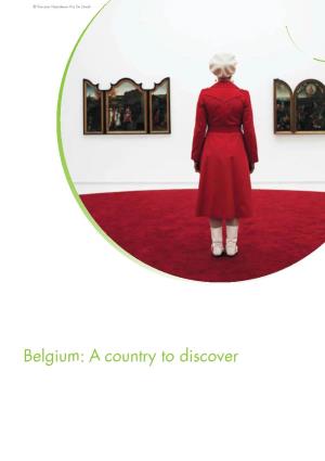Belgium: a Country to Discover ©OPT - J.P