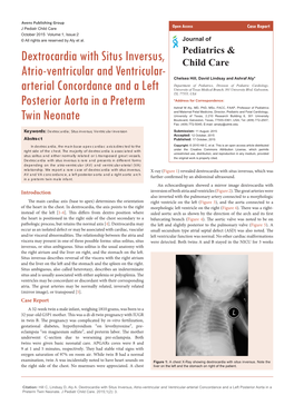 Dextrocardia with Situs Inversus, Atrio-Ventricular and Ventricular-Arterial Concordance and a Left Posterior Aorta in a Preterm Twin Neonate
