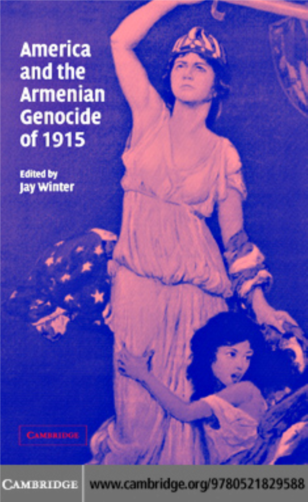 America and the Armenian Genocide of 1915