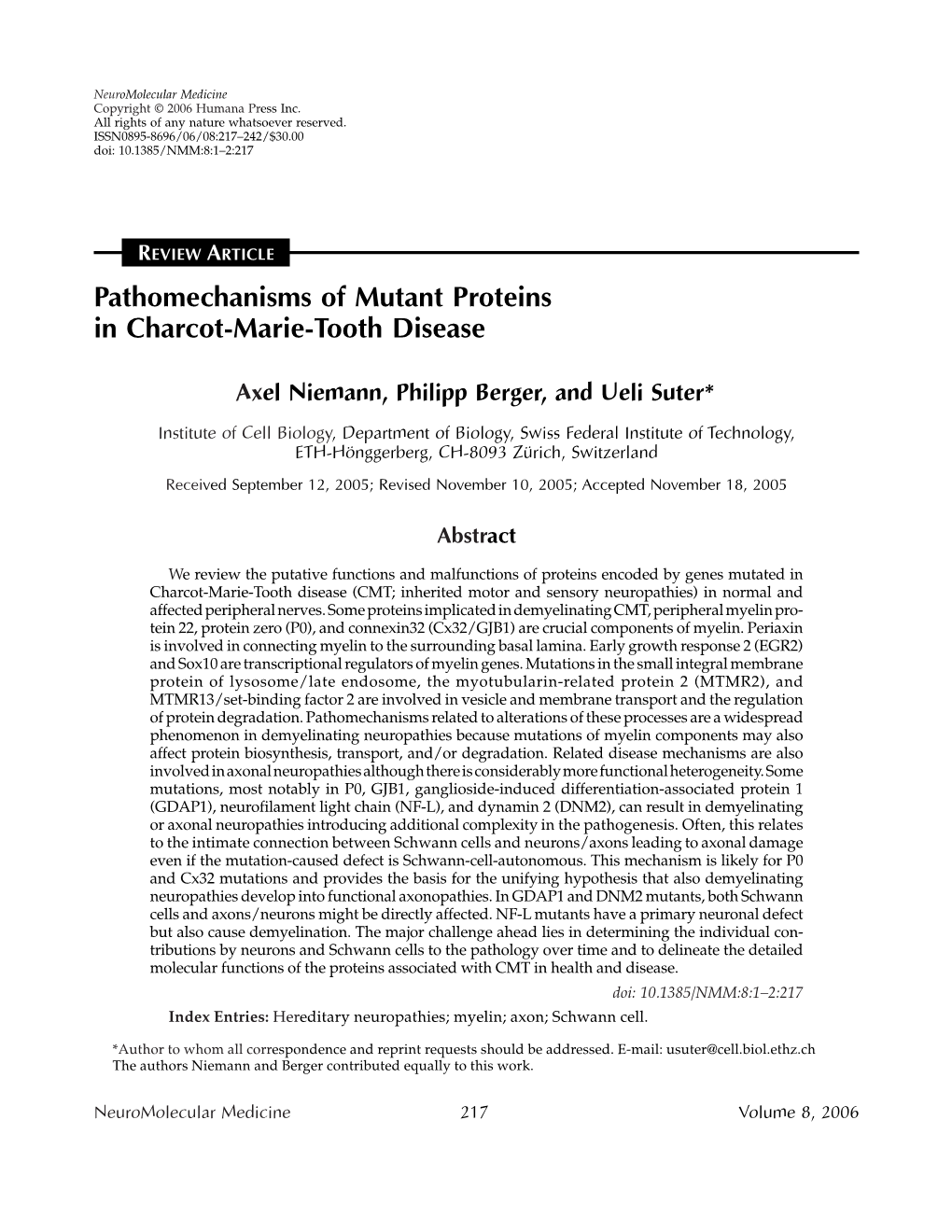 Pathomechanisms of Mutant Proteins in Charcot-Marie-Tooth Disease