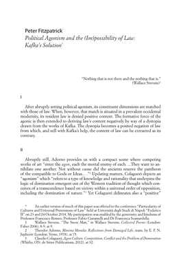 Peter Fitzpatrick Political Agonism and the (Im)Possibility of Law: Kafka's