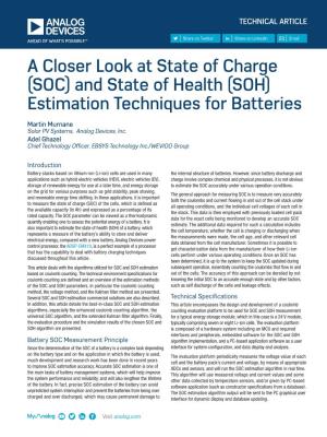 A Closer Look at State of Charge (SOC) and State of Health (SOH) Estimation Techniques for Batteries