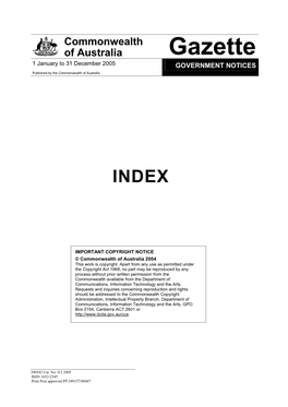 Gazette 1 January to 31 December 2005 GOVERNMENT NOTICES Published by the Commonwealth of Australia
