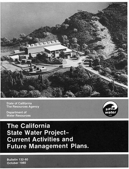 Bulletin 132-80 the California State Water Project—Current Activities