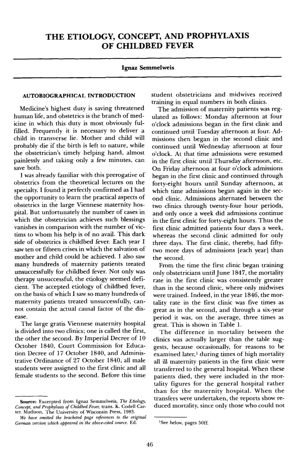 The Etiology, Concept, and Prophylaxis of Childbed Fever