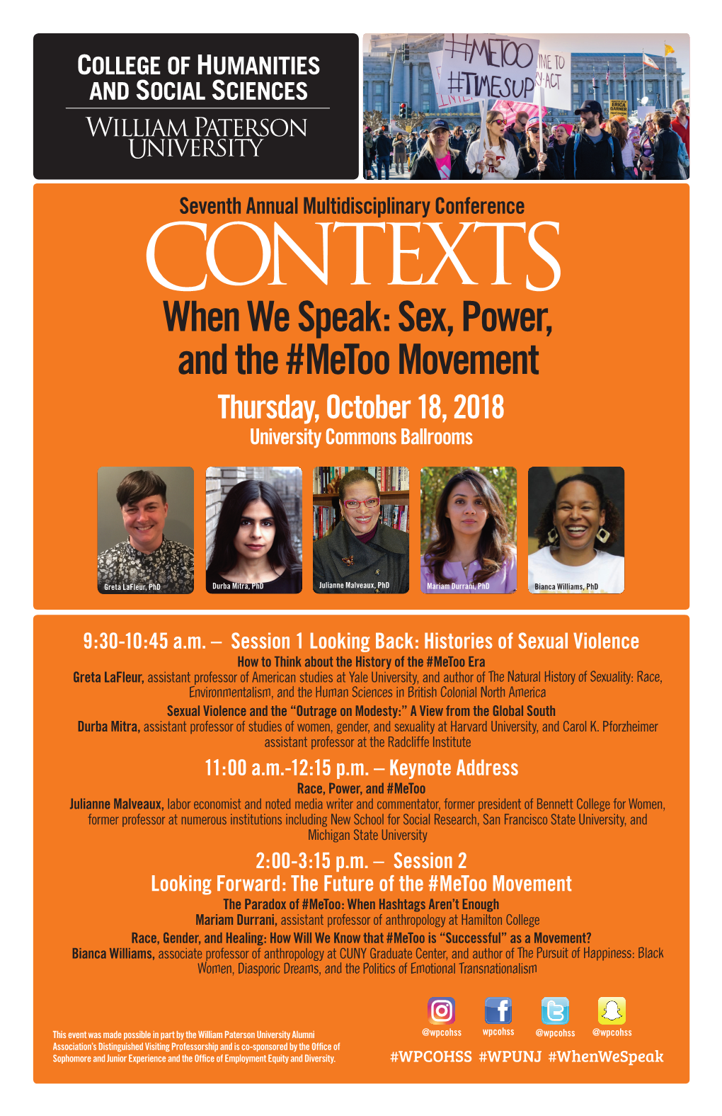 Sex, Power, and the #Metoo Movement Thursday, October 18, 2018 University Commons Ballrooms