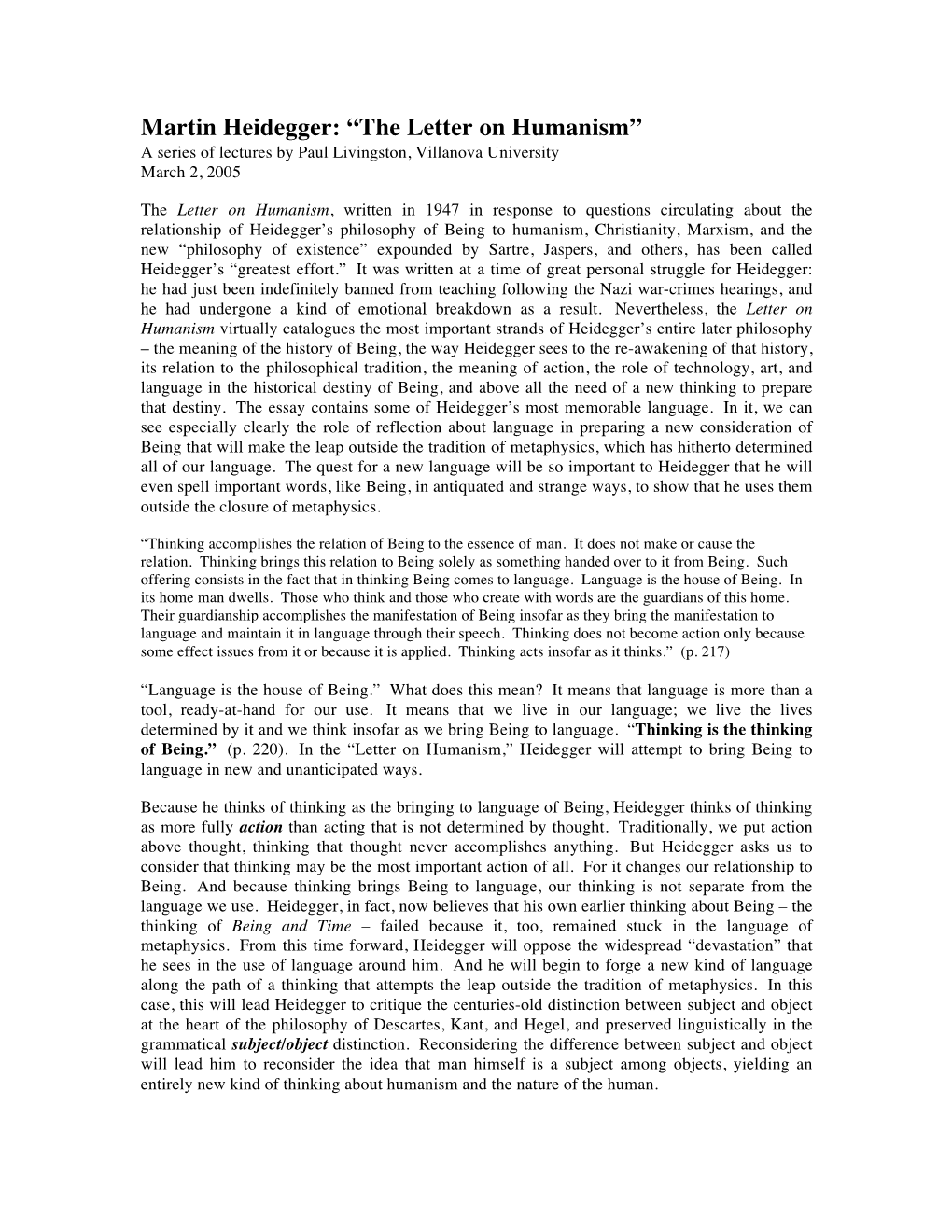 Martin Heidegger: “The Letter on Humanism” a Series of Lectures by Paul Livingston, Villanova University March 2, 2005