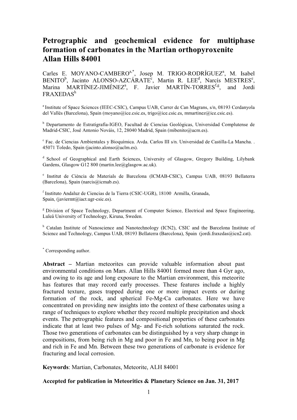 Petrographic and Geochemical Evidence for Multiphase Formation of Carbonates in the Martian Orthopyroxenite Allan Hills 84001