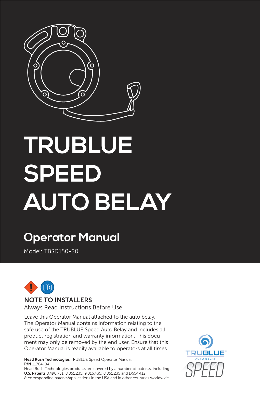 Trublue Speed Auto Belay