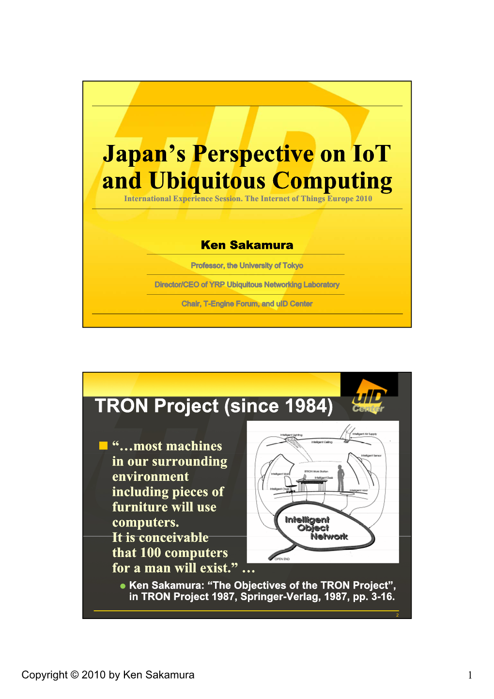 Iot Or Ubiquitous Computing ■A Sudden Surge of Interest in Iot, Or Ubiquitous Computing Around the Year 2000 in Japan