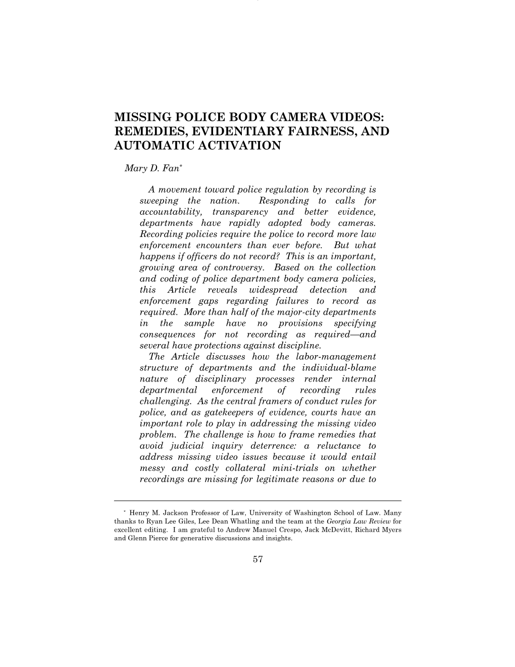 Missing Police Body Camera Videos: Remedies, Evidentiary Fairness, and Automatic Activation