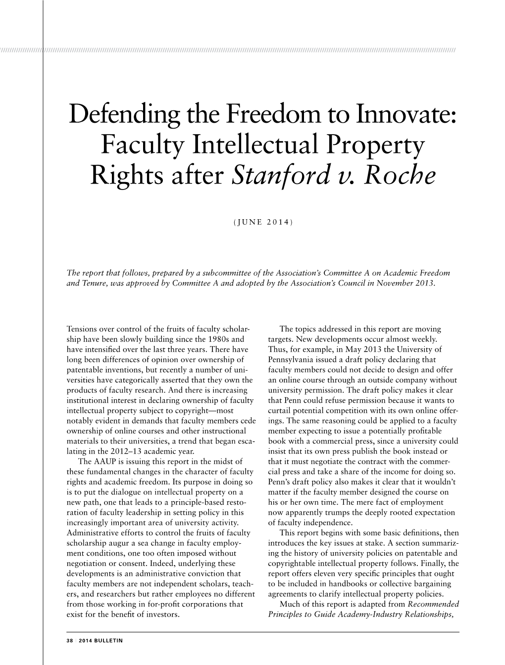 Defending the Freedom to Innovate: Faculty Intellectual Property Rights After Stanford V