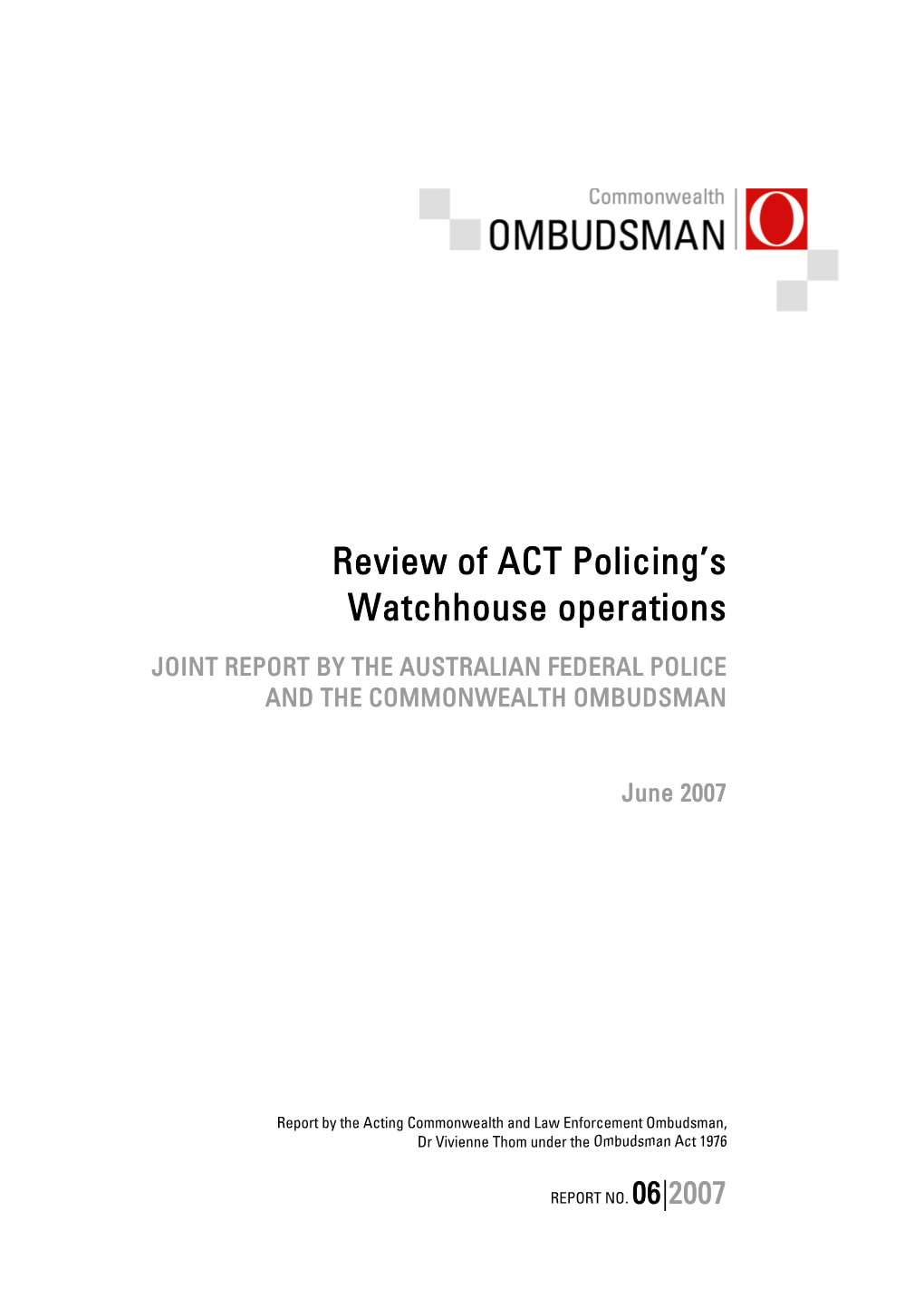 Review of ACT Policing's Watchhouse Operations