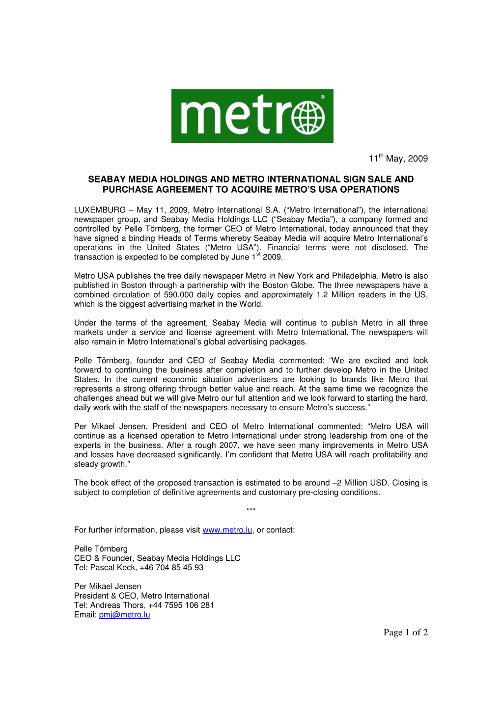 11Th May, 2009 SEABAY MEDIA HOLDINGS and METRO