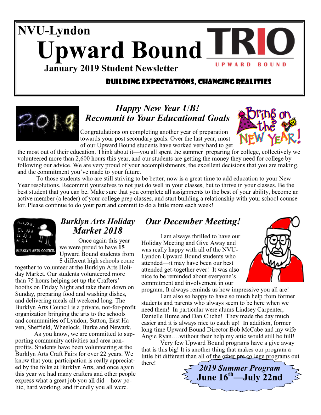 Upward Bound January 2019 Student Newsletter Building Expectations, Changing Realities