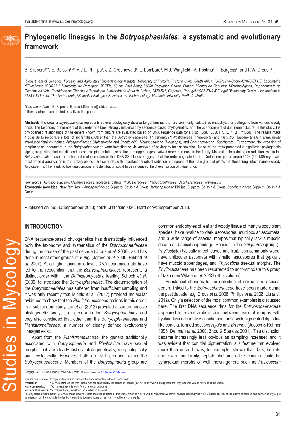 Phylogenetic Lineages in the Botryosphaeriales: a Systematic and Evolutionary Framework