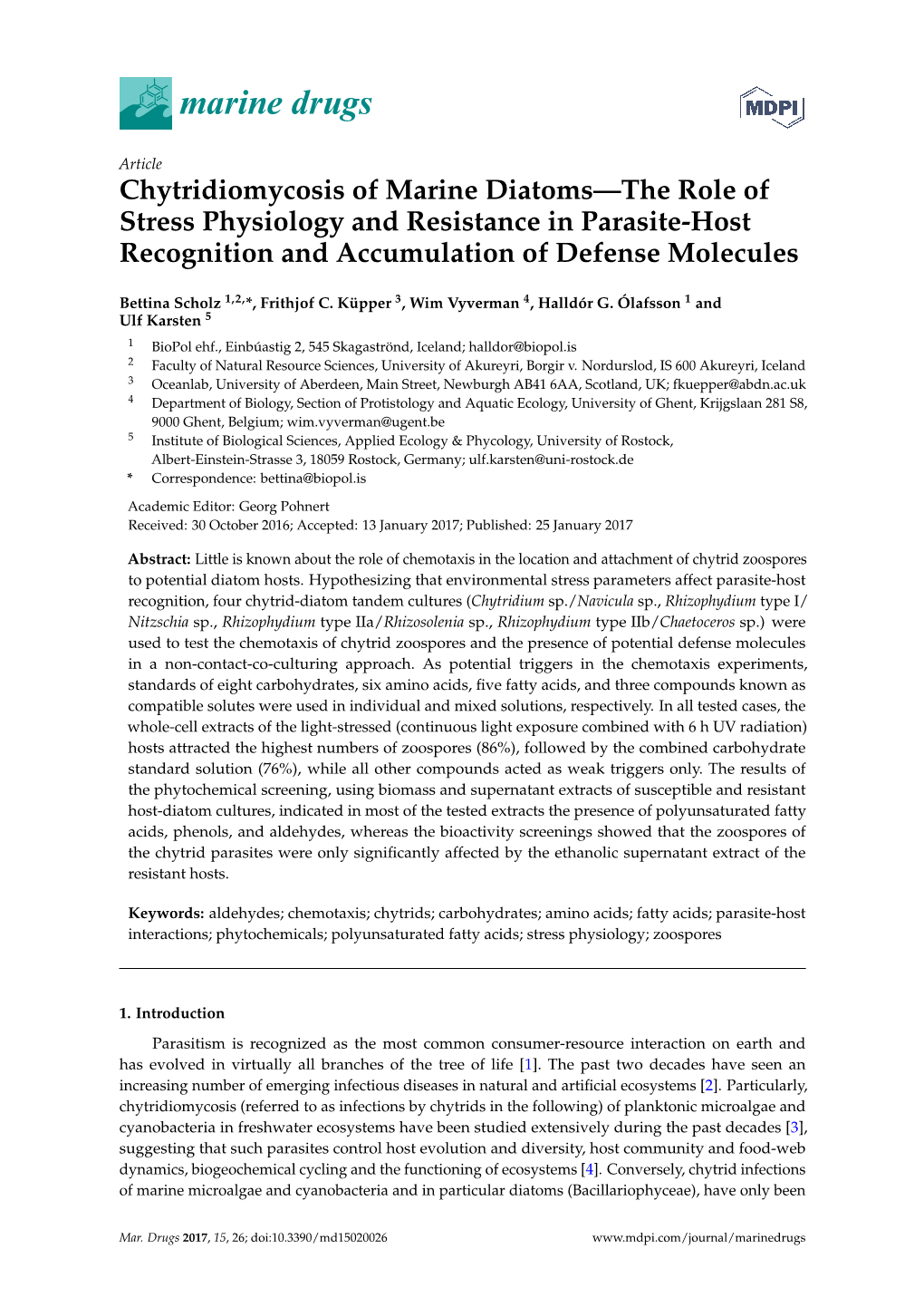 Chytridiomycosis of Marine Diatoms—The Role of Stress Physiology and Resistance in Parasite-Host Recognition and Accumulation of Defense Molecules