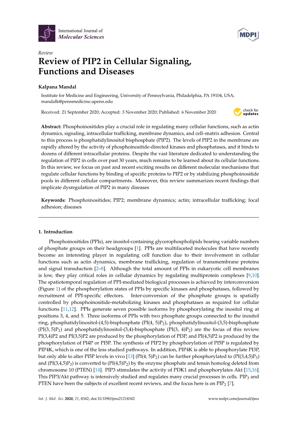 Review of PIP2 in Cellular Signaling, Functions and Diseases