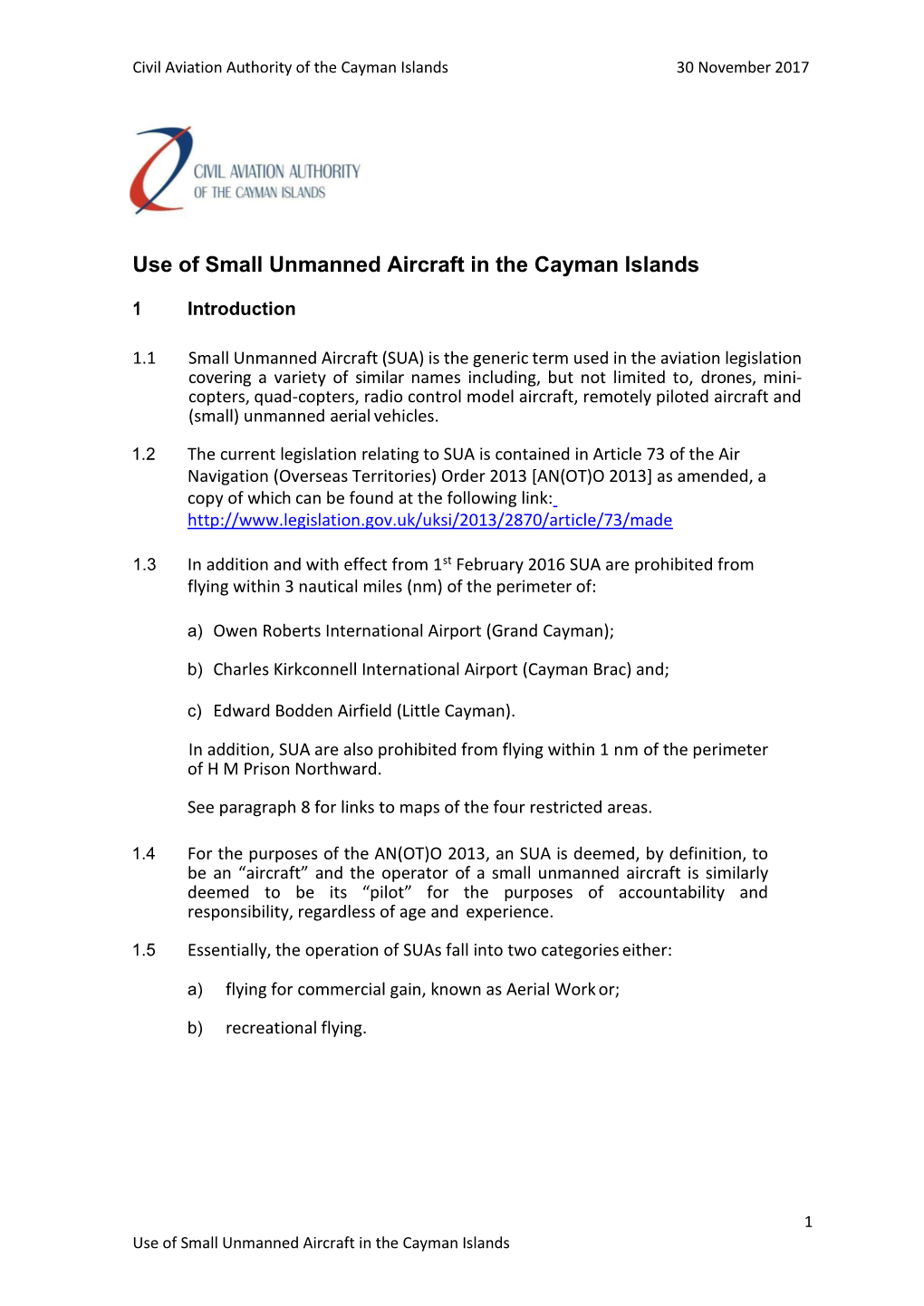 Use of Small Unmanned Aircraft in the Cayman Islands