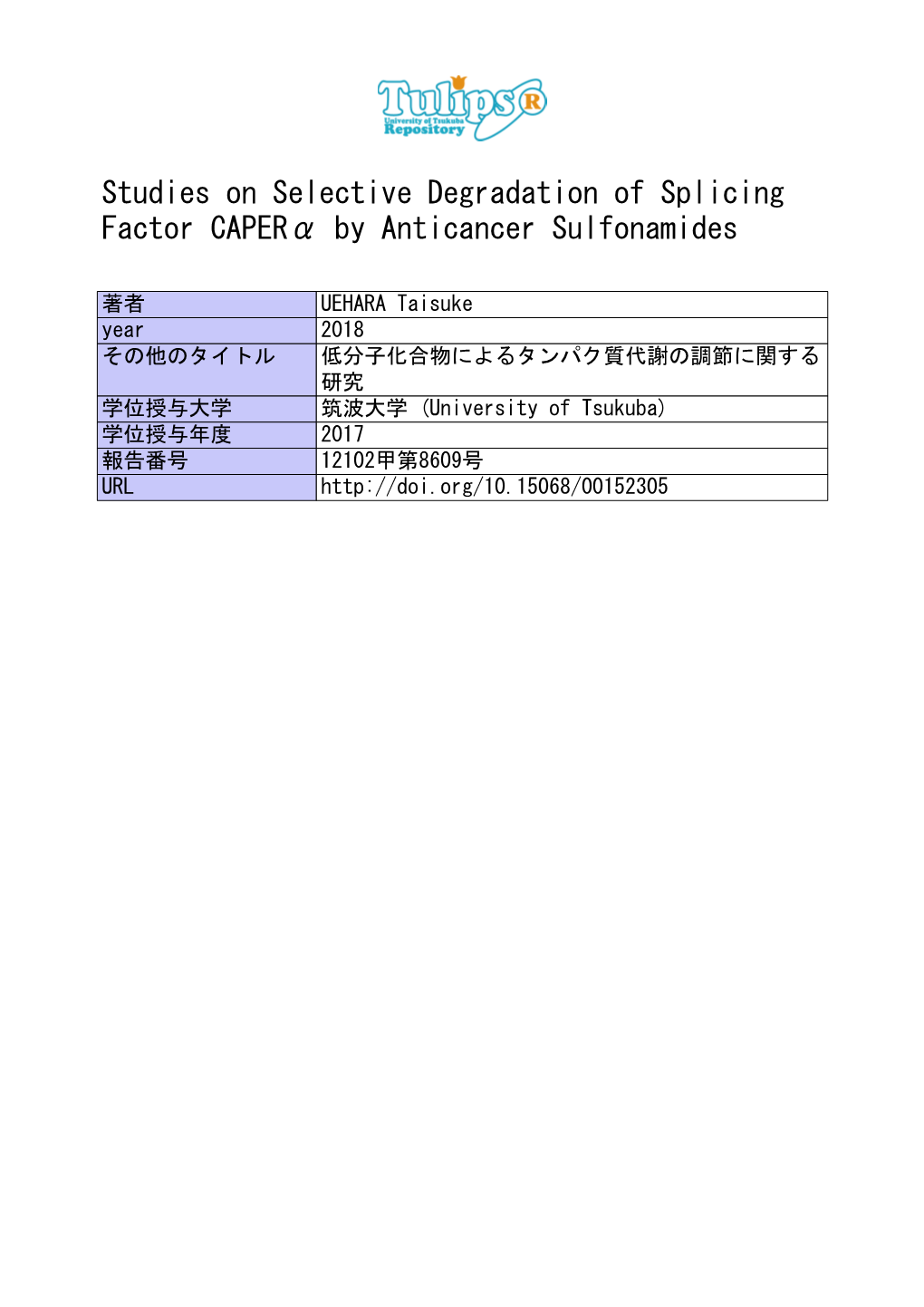 Studies on Selective Degradation of Splicing Factor Caperα by Anticancer Sulfonamides