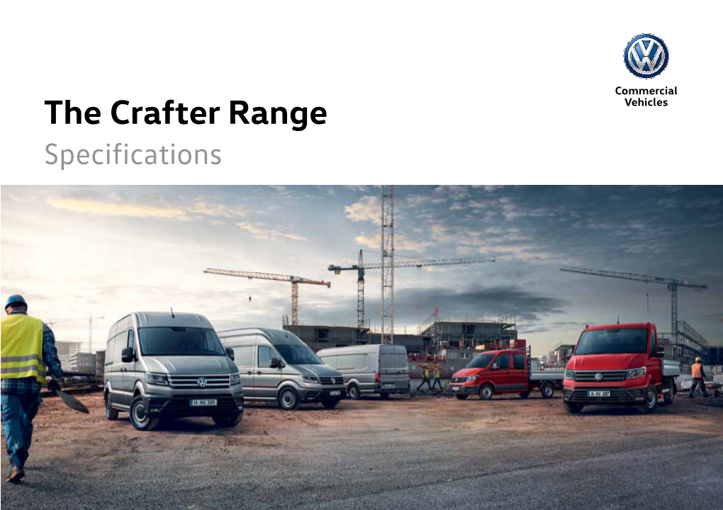 The Crafter Range Specifications Features and Specifications