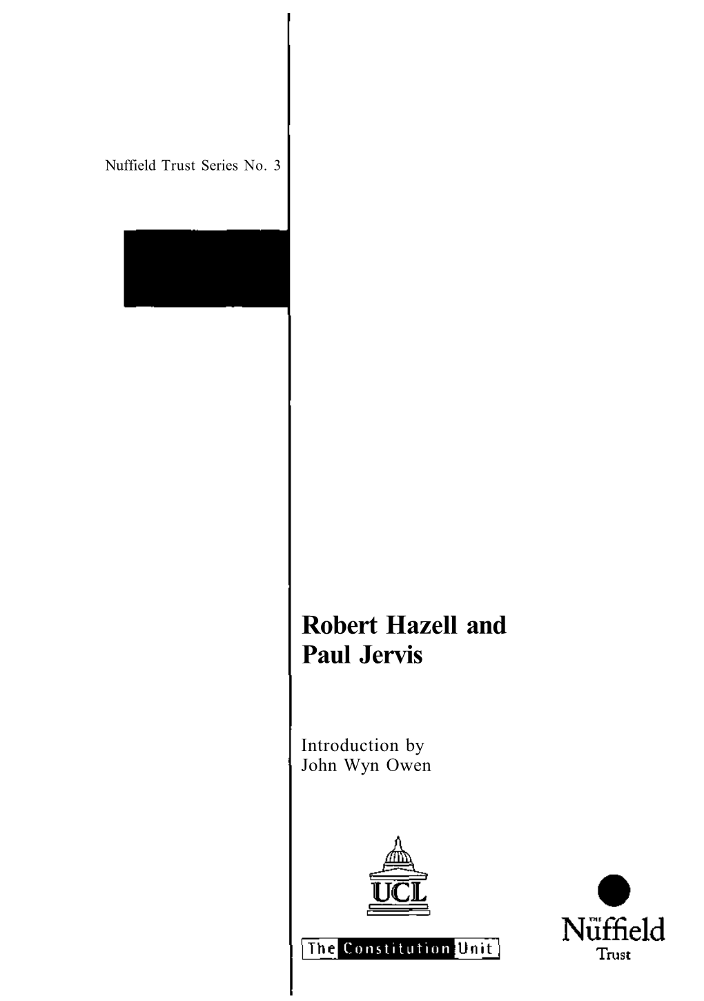 Robert Hazell and Paul Jervis