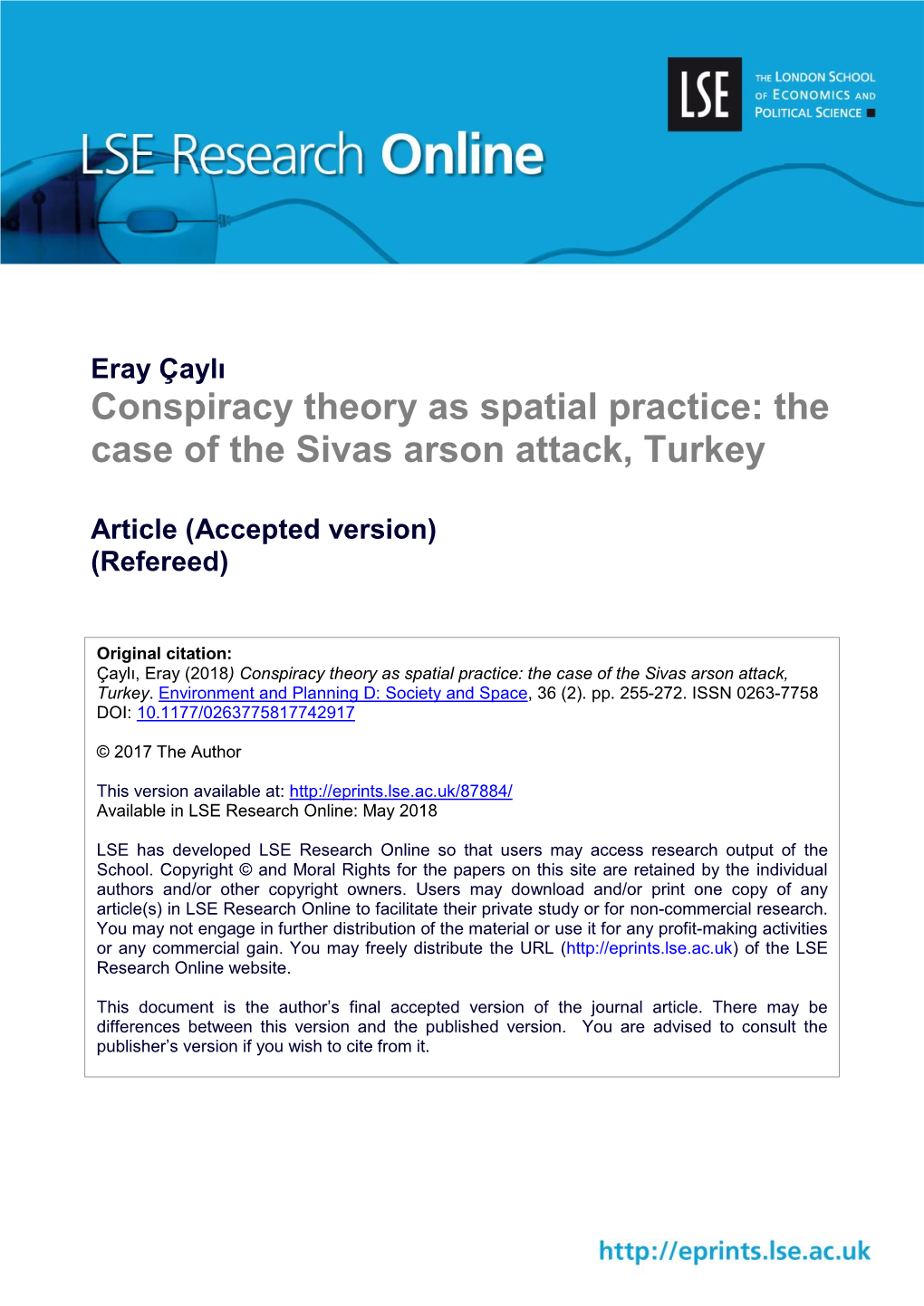 Conspiracy Theory As Spatial Practice: the Case of the Sivas Arson Attack, Turkey