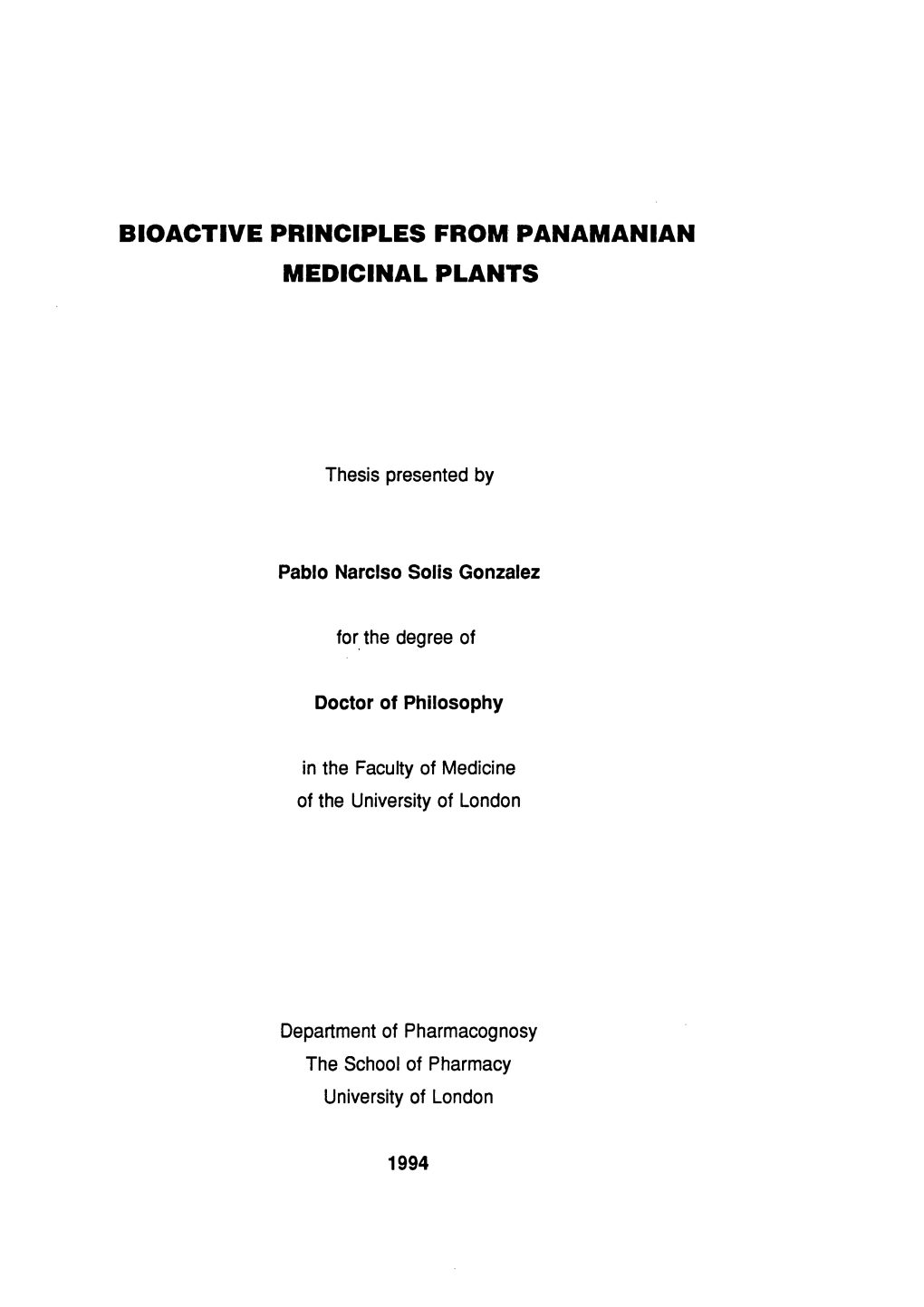 Bioactive Principles from Panamanian Medicinal Plants