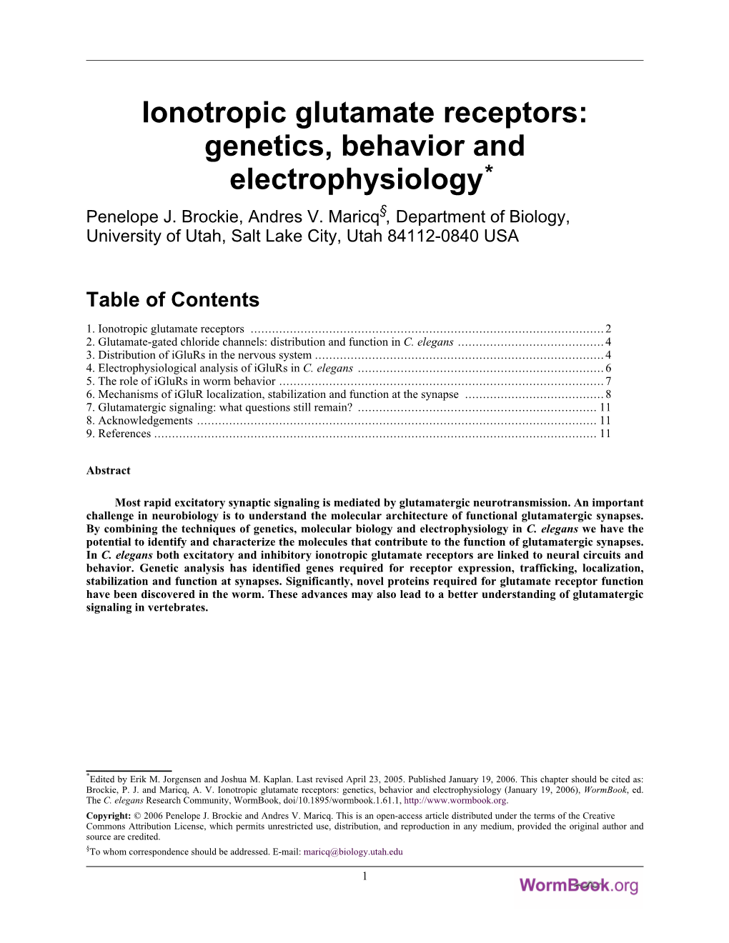 Ionotropic Glutamate Receptors: Genetics, Behavior and Electrophysiology* §