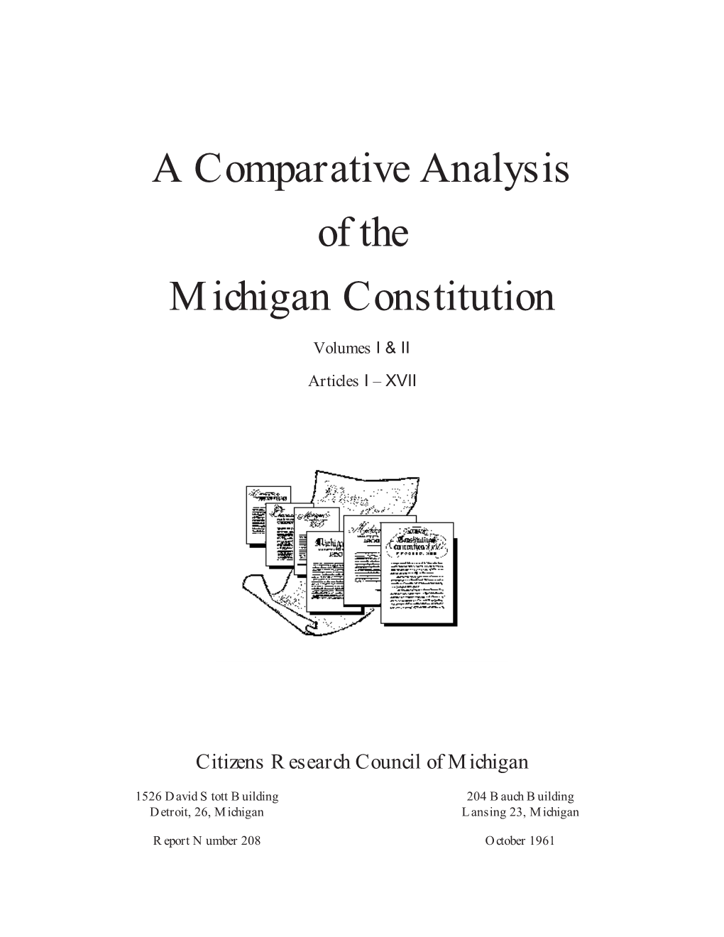 A Comparative Analysis of the Michigan Constitution