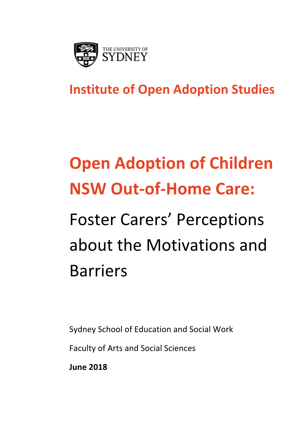 Open Adoption of Children NSW Out‐Of‐Home Care: Foster Carers’ Perceptions About the Motivations and Barriers