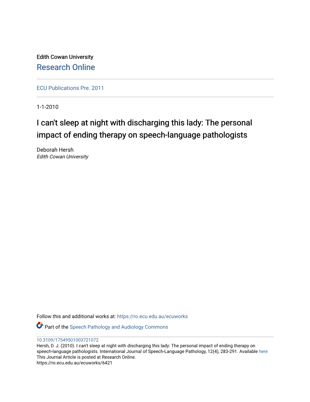 The Personal Impact of Ending Therapy on Speech-Language Pathologists