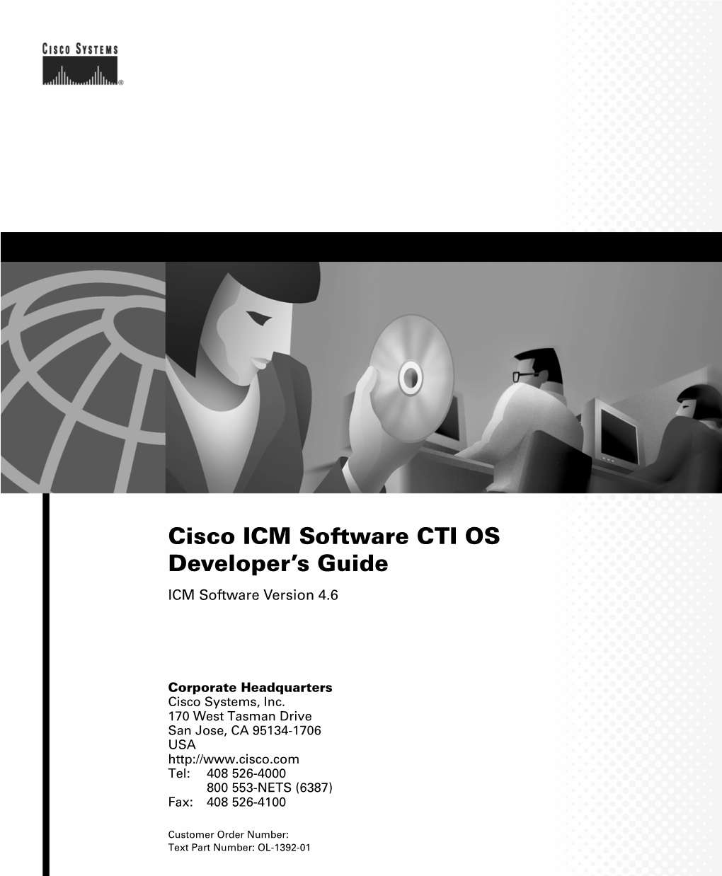 Cisco ICM Software Release 4.6 CTI OS Developer's Guide