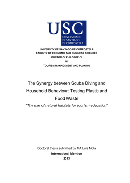 The Synergy Between Scuba Diving and Household Behaviour: Testing Plastic and Food Waste "The Use of Natural Habitats for Tourism Education"
