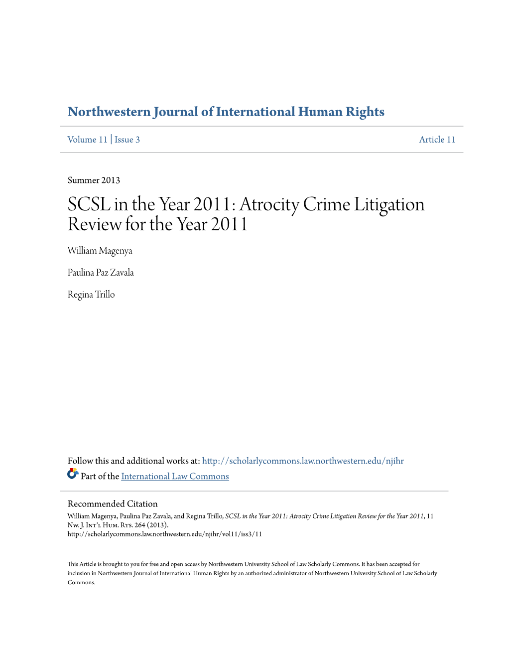 SCSL in the Year 2011: Atrocity Crime Litigation Review for the Year 2011 William Magenya